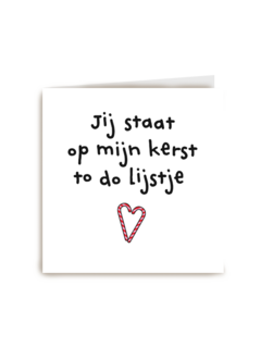 kerstkaart humor jij staat op mijn kerst to do lijstje
