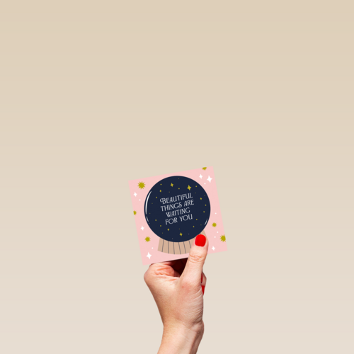 Beautiful things are waiting for you