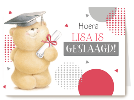 forever friends zegt hoera want jij hebt je diploma op zak