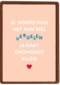 Je hart onthoudt alles