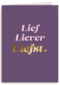 Love Story Lief Liever Liefst
