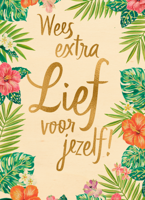 Houten Kaart Beterschapskaarten | Houten Kaart Hallmark | Beterschapskaarten | Beterschapskaart Botanical Wees Extra Lief Voor Jezelf