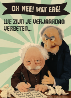 verjaardag te laat kaart muppets waldorf statler