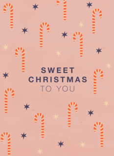 sweet christmas to you with candy canes