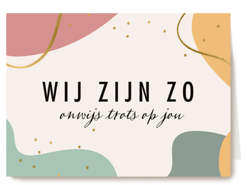 compliment kaart wij zijn zo onwijs trots op jou