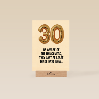 30 beware of the hangovers