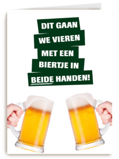 dit gaan we vieren met een biertje kaart