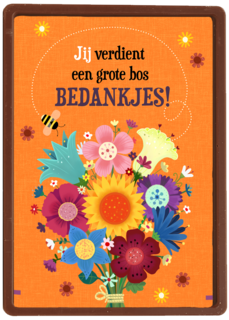 Bedankt kaart een grote bos bedankjes