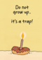 Verjaardagskaart man vrouw grappig Do not grow up