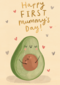 moederdag kaart happy first mummys day