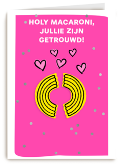 Holy macaroni jullie zijn getrouwd
