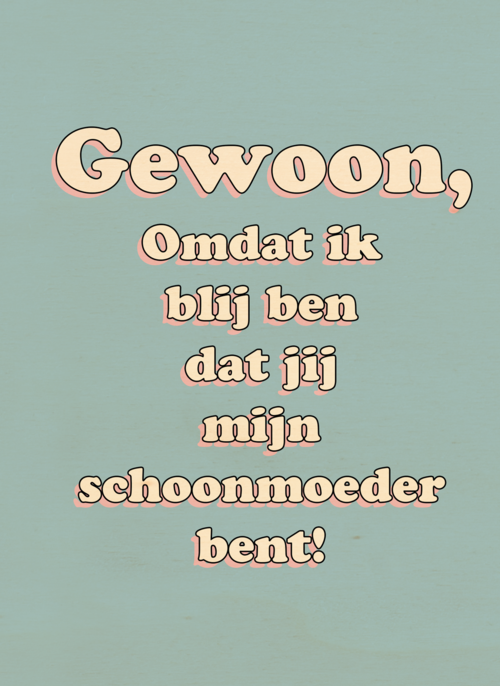 Houten Kaart Moederdag | Houten Kaart Hallmark | Moederdag | Moederdag Kaart Hip Blij Dat Jij Mijn Schoonmoeder Bent