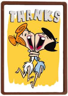 thanks from wilma flintstone and betty rubble