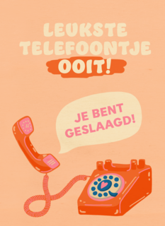 Leukste telefoontje ooit je bent geslaagd