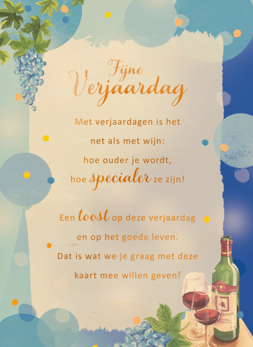 Verjaardagskaart Verjaardagen zijn net als wijn More than words