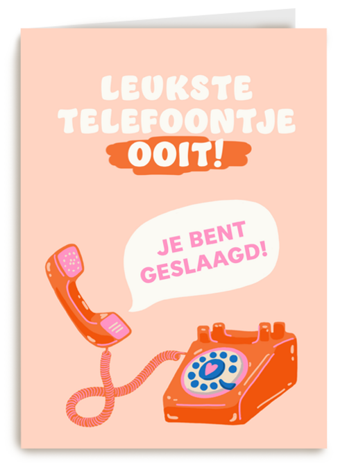 Leukste telefoontje ooit je bent geslaagd
