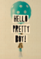 geboorte zoon hello pretty boy