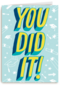 Geslaagdkaart you did it blauw met geel