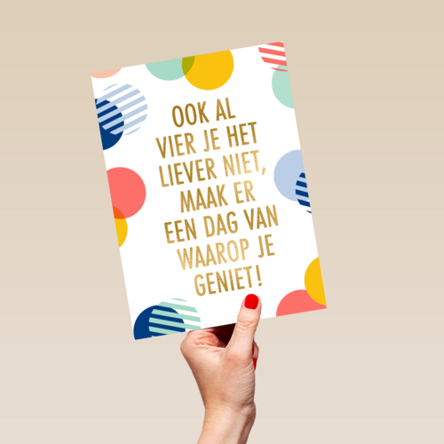 verjaardag kaart hip ook al vier je het liever niet