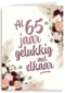 Al 65 jaar gelukkig met elkaar