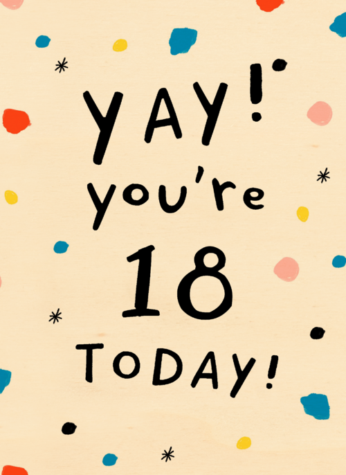Verjaardagskaart leeftijd 18 yay your 18 today