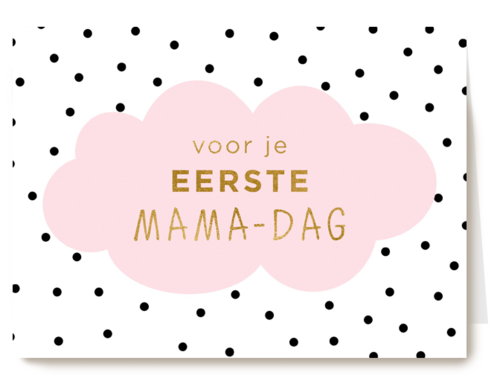 Moederdagkaart Hip voor je eerste mama dag
