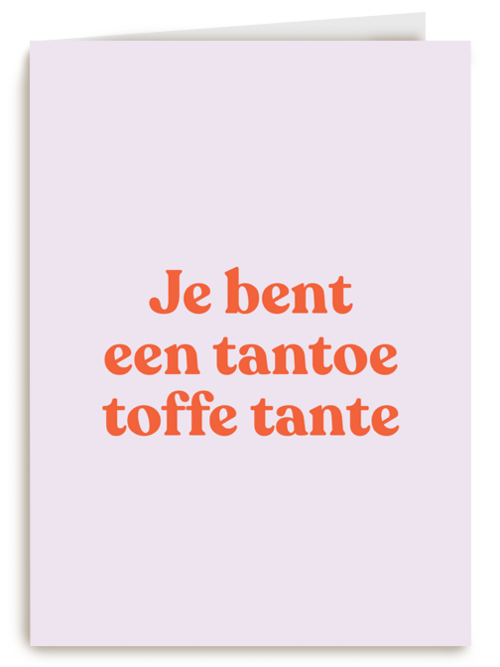 7e bent een tantoe toffe tante kaart