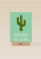 Verjaardagskaart Te laat Kak dus