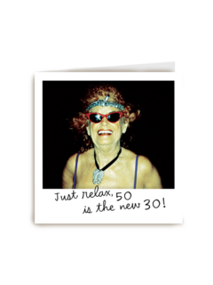 polaroid just relax 50 is the new 30