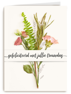 Trouwdagkaart Boeket bloemen Gefeliciteerd met jullie trouwdag