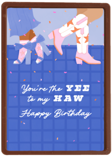 Yee to my Haw Happy Birthday