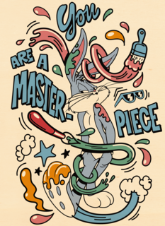 you are a masterpiece with bugs bunny