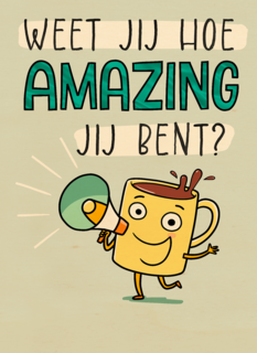 Weet jij hoe amazing jij bent