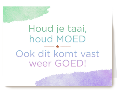 Kaart | Hallmark | Sterkte | Houd Je Taai Houd Moed