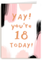 Verjaardagskaart jonge vrouw yay you are 18