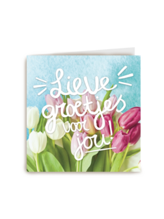 lieve lente groetjes voor jou