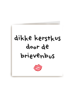 Kerstkaart hart onder de riem Dikke kerstkus door de brievenbus
