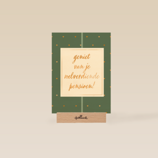 geniet van de welverdiende pensioen