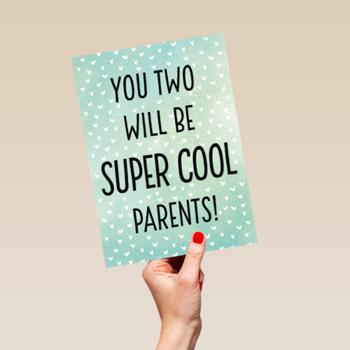 zwanger you two will be super cool parents