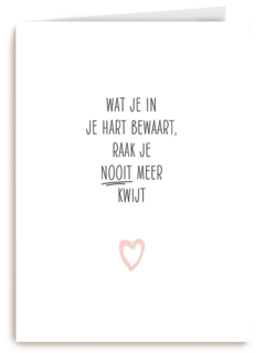 sterkte wat je in je hart bewaard