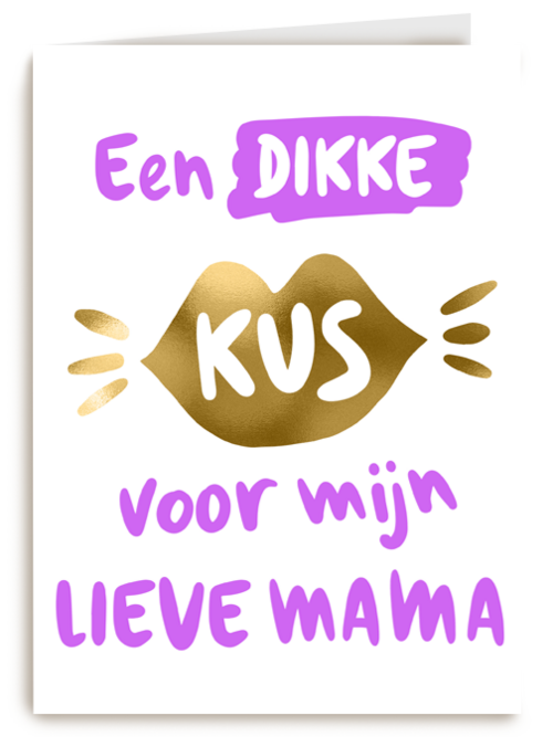 moederdag kaart een dikke kus voor mijn lieve mama