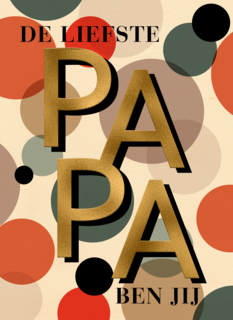 Vaderdagkaart de liefste papa dat ben jij