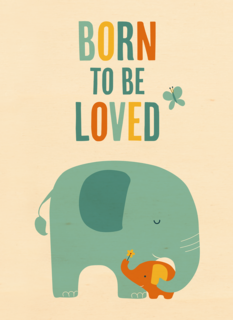 Geboortefelicitatie born to be loved olifant