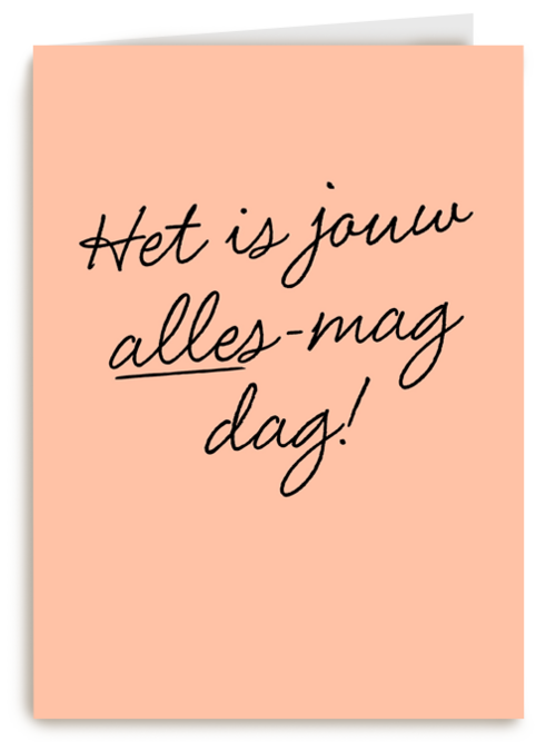 Verjaardagskaart hip Het is jouw alles mag dag