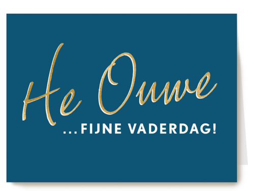 Kaart Hallmark | Vaderdag | Vaderdagkaart Hip He Ouwe Fijne Vaderdag