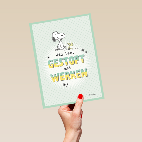 snoopy kaart jij bent gestopt met werken