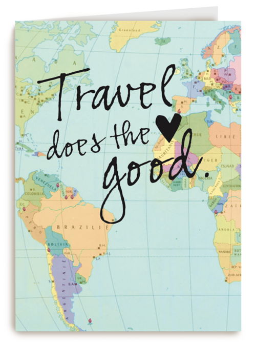 reizen kaart met de tekst travel does the heart good