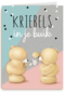 forever friends kriebels in je buik