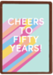 Verjaardagskaart vrouw cheers to fifty years 50