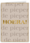 Verjaardagskaart hieperdepieper hoera